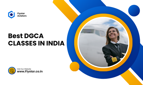 Best DGCA Classes In India